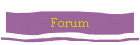 Forum